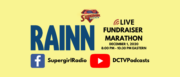 Supergirl Radio – Announcement: RAINN Fundraiser