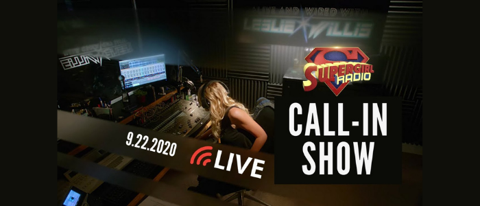 Supergirl Radio Season 5.5 – Call-In Show