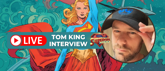 Supergirl Radio Season 6 – Tom King Interview (Supergirl: Woman of Tomorrow)