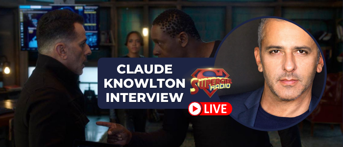 Supergirl Radio Season 6 – Claude Knowlton Interview
