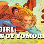 Supergirl Radio of Tomorrow – Issue #3