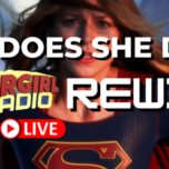 Supergirl Radio Rewind – How Does She Do It?