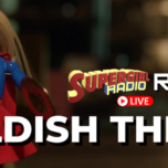 Supergirl Radio Rewind – Childish Things